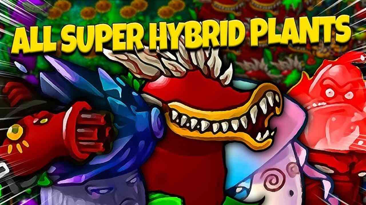 PVZ super hybrid 4
